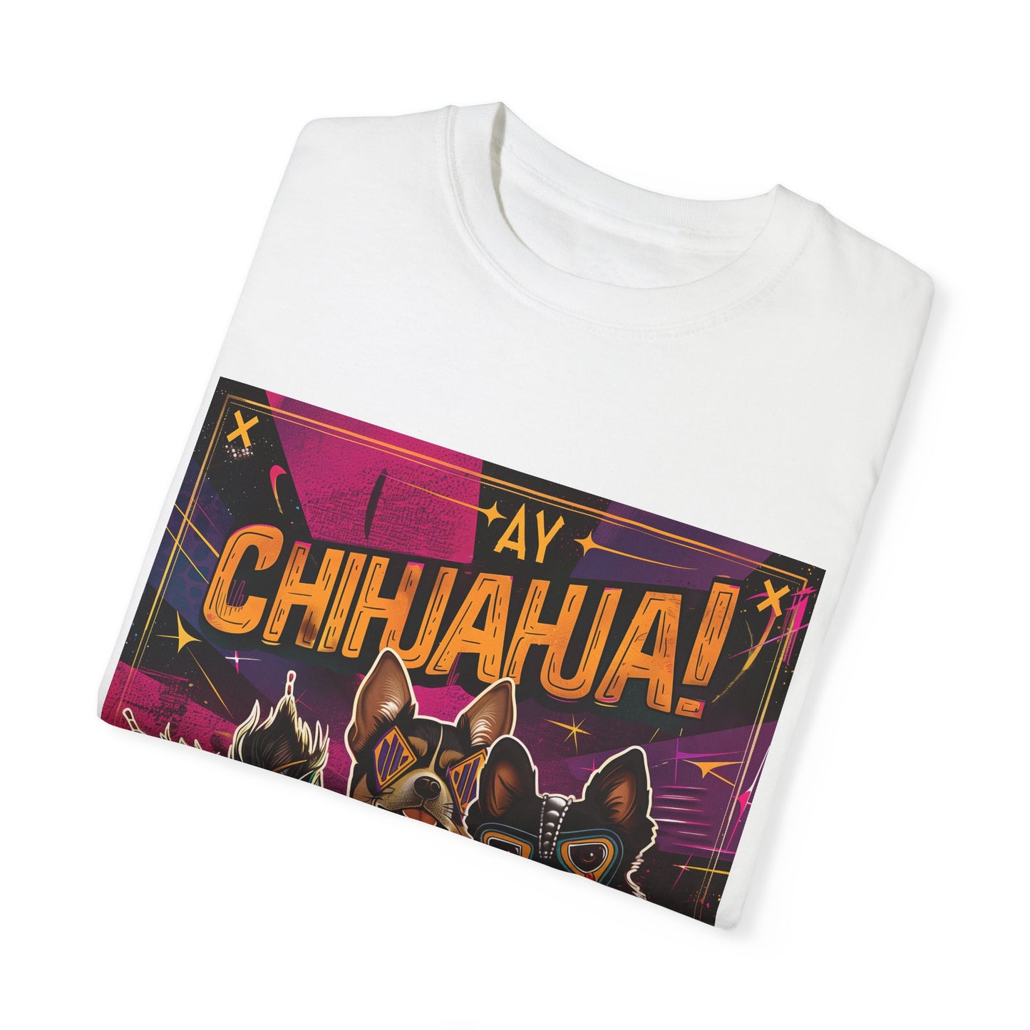 ¡Ay Chihuahua! Graphic Tee